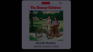 The Boxcar Children Book 15 The Bicycle Mystery [upl. by Costanzia802]