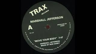 Marshall Jefferson  Move Your Body dsp Remix [upl. by Liberati]