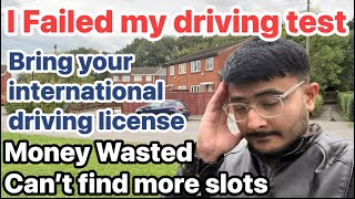 I failed my driving test  Don’t forget to bring your international driving license in UK 🇬🇧 [upl. by Fredek]