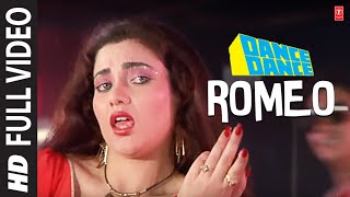 Romeo  Full Song  Dance Dance  Alisha Chanai Vijay Benedict  Bappi Lahiri  Mithun Chakraborty [upl. by Annay236]