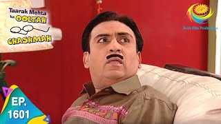 Taarak Mehta Ka Ooltah Chashmah  Episode 1601  Full Episode [upl. by Atnas302]