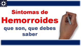 Síntomas de hemorroides que son que debes saber [upl. by Phenica]