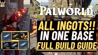 Palworld Best Ingot Farming Base Build Guide INFINITE SUPPLY OF ALL THE INGOTS FULL BUILD GUIDE [upl. by Anirtek]