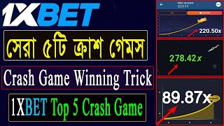 1xbet এর সেরা ৫টি ক্রাশ গেমস  কিভাবে 1XBET এ Crash গেমস খেলে উইন হবেন  1Xbet top 5 Crash Game 2022 [upl. by Candis671]