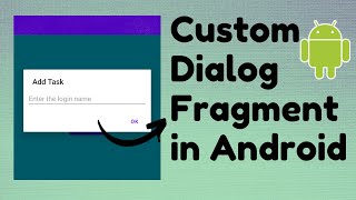 Custom DialogFragment in Android  TechViewHub  Android Studio [upl. by Sheppard]