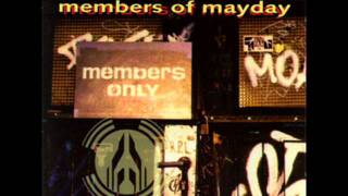 Members Of Mayday  You Are The Members Of Mayday Members Only Intro [upl. by Asiela277]