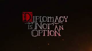 Diplomacy Is Not An Option  Official Version 10 Release Window Trailer [upl. by Yrokcaz879]