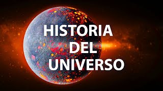 La historia completa del Universo en 8 minutos [upl. by Hassin]