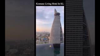 가성비 좋고 경치좋은 쿠알라룸프 호텔  Beautiful sunset view from Komune Living Hotel In KL 🇲🇾 [upl. by Alliehs]