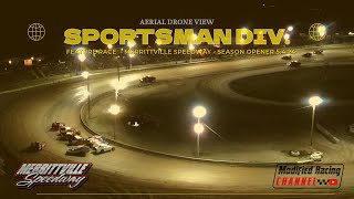 2024 Season Opener  Sportsman Div  Feature Race dronevideo merrittvillespeedway [upl. by Haniraz]