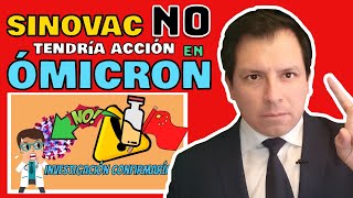 PREOCUPANTE ⚠️ INVESTIGACIÓN CONFIRMARÍA QUE VACUNA SINOVAC NO MOSTRARÍA EFICACIA CONTRA ÓMICRON [upl. by Bonneau308]