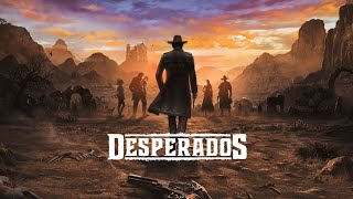 Desperados 3  Ep2  Running late on payday [upl. by Jorgan]