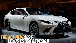 Finally All New 2025 Lexus ES 350 Hybrid Officially Revealed  Luxury Redefined By Lexus [upl. by Laney374]