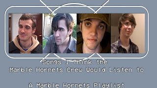 listening to the mh casts playlists  Marble Hornets Playlist [upl. by Eibber]