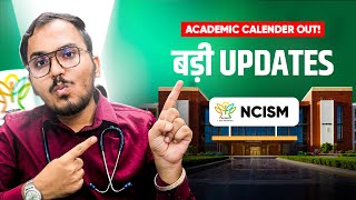 NCISM Academic Calendar 202425🥳  For BAMS Batch  Complete Information [upl. by Narah57]