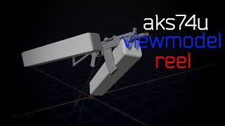 AKS74U Viewmodel Animation Reel [upl. by Unity]