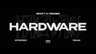 Monty amp Visages  Hardware Feat Strategy amp PAV4N OFFICIAL VIDEO [upl. by Kristien]