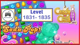 Candy Crush Soda Saga level 1831 to 1835 [upl. by Ahsenahs]