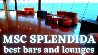 MSC SPLENDIDA ship tour  seven most beautiful bars and lounges onboard [upl. by Yrffoeg]