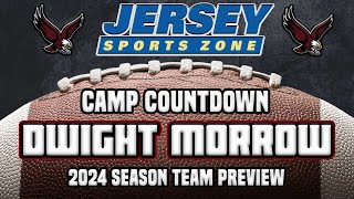 Dwight Morrow 2024 Football Preview  JSZ Camp Countdown Preview [upl. by Miett354]