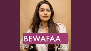 Bewafaaa Edm [upl. by Adnamas926]