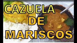 cazuela de mariscos fin de semana [upl. by Schweitzer]