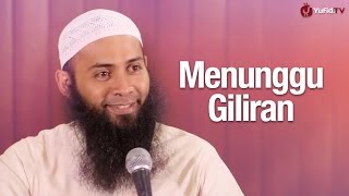 Pengajian Menunggu Giliran  Ustadz Syafiq Riza Basalamah MA [upl. by Anikahs]