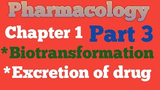 pharmacology chapter 1part3 Biotransformationamp Excretion of drug  d Pharma 2nd year Hindi Note [upl. by Gerge]