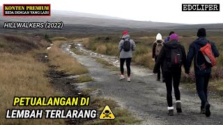 LIBURAN BERUJUNG PETAKA  alur cerita film Hillwalkers 2022 [upl. by Parhe]