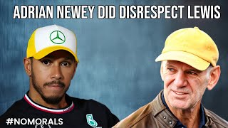 ADRIAN NEWEY DID DISRESPECT LEWIS HAMILTON [upl. by Mariel]