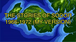 The Stories of Sodor 19661972 My version [upl. by Lathan197]