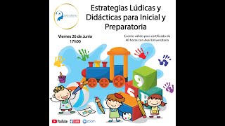 Estrategias Lúdicas y Didácticas para Inicial y Preparatoria [upl. by Rafaela31]