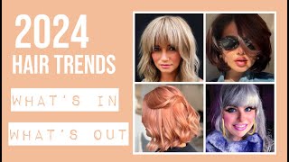 2024 HAIR TRENDS  Whats In Whats Out [upl. by Sonstrom]