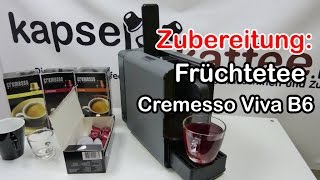 Cremesso Viva B6 Früchtetee Zubereitung [upl. by Vander577]