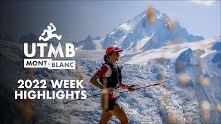 UTMB MontBlanc  Highlights 2022 [upl. by Puklich]