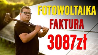 Fotowoltaika  FAKTURA za prąd 3087zł Was też tak oszukują [upl. by Sinclare662]