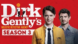 Dirk Gentlys Holistic Detective Agency Season 3 Is It Happening  Release on Netflix [upl. by Ecirehc]