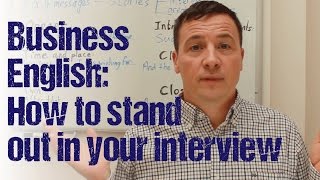 Business English Stand out in your interview [upl. by Yam103]