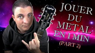 COURS DE GUITARE  APPRENDRE LE METAL EN 1 MINUTE  Spécial Débutant Part 2 [upl. by Neelasor]