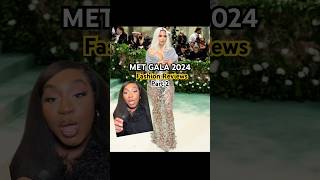 MET GALA FASHION REVIEWS  Part 2 [upl. by Eecart]