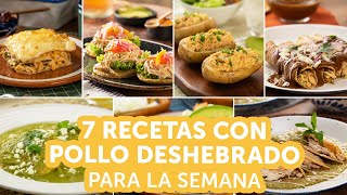 7 recetas con pollo deshebrado para la semana  Kiwilimón [upl. by Kask956]