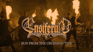 Ensiferum  Run from the Crushing Tide OFFICIAL VIDEO [upl. by Loughlin]