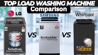 LG Vs Samsung Vs Whirlpool Washing Machine  Best Top Load Washing Machine 2023 Best Washing Machine [upl. by Anivol]