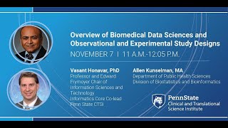 Workshop Overview of Biomedical Data Sciences and Observational and Experimental Study Designs [upl. by Oibirot]