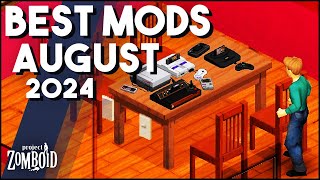 The TOP Project Zomboid Mods To Try in August 2024 New Mods For Project Zomboid [upl. by Euqinwahs773]