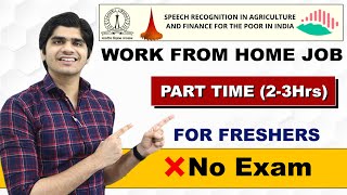 Part Time WORK FROM HOME JOBS for Freshers  23 Hrs Daily Work  No Exam No Experience Apply Now [upl. by Maison]