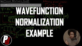 Wavefunction Normalization Example  Physical Chemistry II  27 [upl. by Notyal]