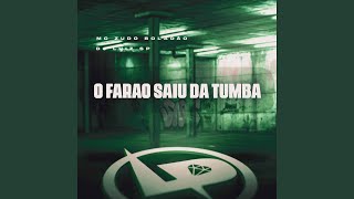 O Faraó Saiu da Tumba [upl. by Doner720]