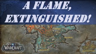 A Flame Extinguished Wow Quest [upl. by Bills]