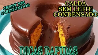 APRENDA FAZER CALDA DE CHOCOLATE SEM LEITE CONDENSADO jessyem15segundos [upl. by Franzen167]